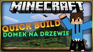 Minecraft Quick Build - Domek na drzewie