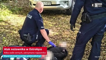 Atak nożownika w Ostrołęce.  Kilka osób rannych, zatrzymano napastnika [KS Info]