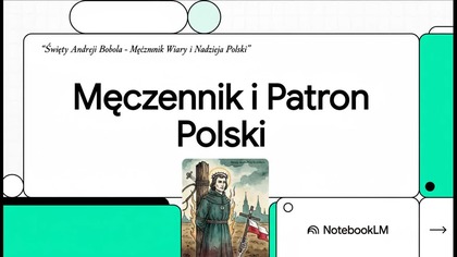 Męczennik i Patron Polski Andrzej Bobola