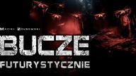 Bucze futurystycznie - CreepyPasta Lektor PL