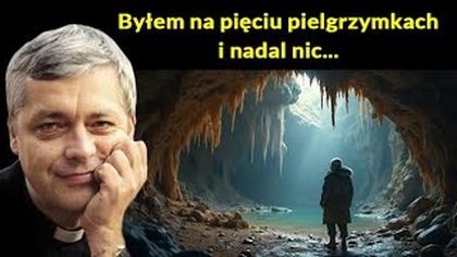 Byłem na pięciu pielgrzymkach i dalej nic #pawlukiewicz