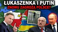 NIESPOKOJNIE NA GRANICY POLSKA - BIAŁORUŚ - kolejne prowokacje Łukaszenki (WOJNA UKRAINA ROSJA)