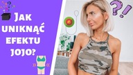 Jak uniknąć efektu jojo?/ 5 sposobów na efekt jojo!