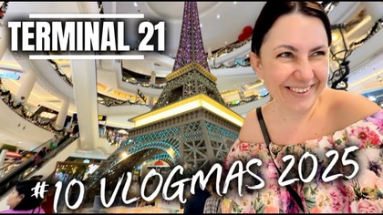 #10 TERMINAL 21 PATTAYA TAJLANDIA VLOGMAS 2025