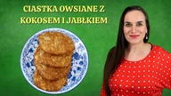 Ciastka Owsiane z Kokosem i Jabłkiem.  Prosty Przepis na Pyszny Deser!
