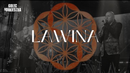GOLEC uORKIESTRA - LAWINA / SYMPHOETHNIC