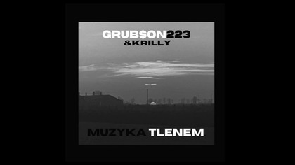 Grub$on223 - Muzyka Tlenem.  (Krilly Remix)