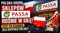 Polska grupa sklepów PASSA rośnie w siłę! Czy to szansa dla kapitału Polski?