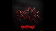 Skrillex - Rampage