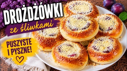 TAK PUSZYSTE, ŻE TRUDNO SIĘ IM OPRZEĆ!  Drożdżówki ze śliwkami i kruszonką
