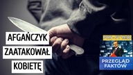 Atak nożownika w Berlinie  Sanepid przerwał mecz  Tomasz Knapik nie żyje  Przegląd Faktów