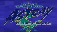 Mobile Suit Gundam Seed MSV Astray: Blue Frame, PL(napisy)