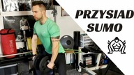 WZMOCNIJ WEWNĘTRZNE STRONY UDA i POŚLADKI  PRZYSIAD SUMO