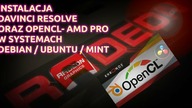 [Poradnik] Instalacja OpenCL AMD PRO oraz Davinci Resolve 16 w systemie Linux na przykładzie Ubuntu