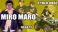 Miro Maro, Regaty i Cyber Obóz - CYBER INFO # 67