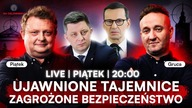 UJAWNIONE TAJEMNICE I AFERA PiS.  DWORCZYK PRZED SĄD? - TOMASZ PIĄTEK, RADOSŁAW GRUCA - NA ŻYWO