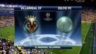 Champions League 08/09.  Villarreal CF - Celtic FC 1:0