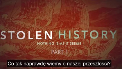 Skradziona historia część 1 - Wprowadzenie