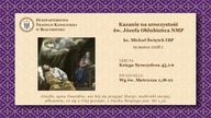 O ŚW  JÓZEFIE  ks  Michał Świętek IBP  19 marca 2018 r