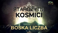 Starożytni kosmici 16 odc.  01 - Boska Liczba