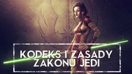 KODEKS I ZASADY ZAKONU JEDI [HOLOCRON]