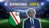 Ranking UEFA: Legia największym problemem polskiej piłki?