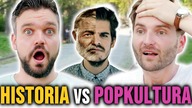 HISTORIA VS POPKULTRA (Reżyser Życia) - MaturaToBzdura