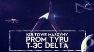 Kultowe Maszyny: Prom T-3C Delta / Prom Orsona Krennica [HOLOCRON]