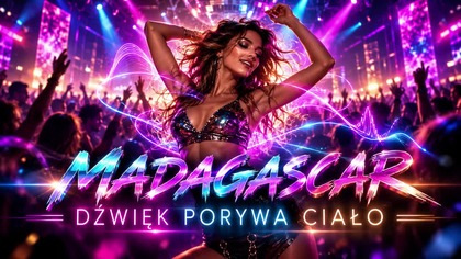 MADAGASCAR  DŹWIĘK PORYWA CIAŁO | Official Audio