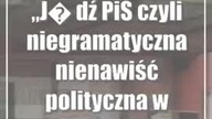 Jdź PiS czyli niegramatyczna nienawiść polityczna w Kraśniku