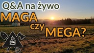 MAGA czy MEGA? Live Q&A