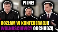 PILNE! Rozłam w Konfederacji! Wolnościowcy ogłaszają odejście \\ Wolność TV
