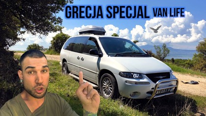 Grecja SPECJAL edycja VAN LIFE! Mój mobilny dom + van tour