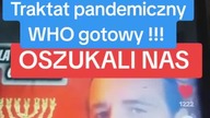 Traktat Pandemiczny WHO jest gotowy!!! OSZUKALI NAS