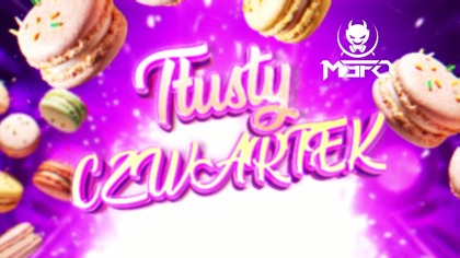 M3Fo Tłuste Bity Tłusty Czwartek 2026 Life4club