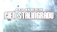 Na Hardcora! Rajd na Berlin: Cień Stalingradu #7 Ostatni bastion