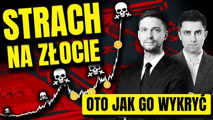 STRACH NA ZŁOCIE? Oto jak go wykryć