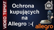 Ochrona kupujących w Allegro - brak ochrony?