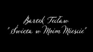 Święta w Moim Mieśćie Mini Teledysk .. Bartek Teclaw BEST . Szkoła Podstawowa nr 3