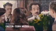 Einstein - Teoria miłości ( zapowiedź Tele 5 )