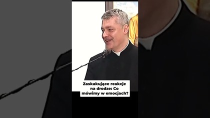 Zaskakujące reakcje na drodze Co mówimy w emocjach #pawlukiewicz