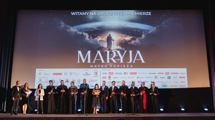 MARYJA.  MATKA PAPIEŻA | RELACJA Z UROCZYSTEJ PREMIERY