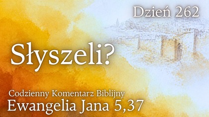 Kiedy Ojciec świadczy? | Ew.  Jana 5,37 | Fabian Błaszkiewicz