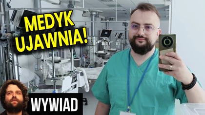 Medyk Ujawnia! Polacy Pacjentami Drugiej Kategorii We Własnym Kraju! - Wywiad Ator