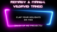 Remady & Manu L vs David Tango