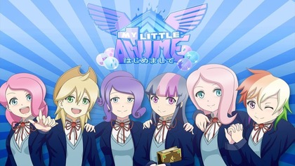 [マイリトルアニメ]　My Little Anime (Napisy PL)