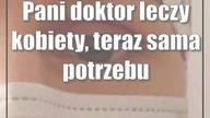 Pani doktor leczy kobiety, teraz sama potrzebuje wsparcia