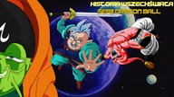Legendarna Historia Wszechświata serii Dragon Ball cz. I