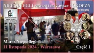 NIEPODLEGLI zawsze i na zawsze ! OKOPZN - Marsz Niepodległości 11 listopada 2024 Warszawa - Część 1