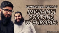 Komisarz ds. migracji: imigranci zostaną w Europie!